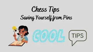 Chess Tips Saving yourself from Pins