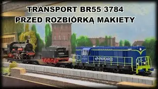 Wyw&oacute;z pomnika BR55 3784 PIKO z terenu stacji Bydgoszcz Fordon (Przygotowania do rozbi&oacute;rki makiety)