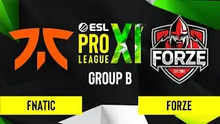 CS:GO - Fnatic vs. forZe [Nuke] Map 1 - ESL Pro League Season 11 - Group B
