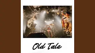Old Tale