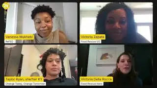 Transforming Food Systems: How a Food Justice Mindset + Food Recovery Bring System Change (Conf '24)