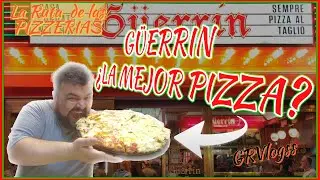 G&Uuml;ERRIN &iexcl;ME SORPRENDO CON SU PIZZA! &iquest;ES LA MEJOR PIZZERIA?