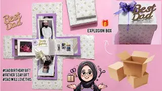 DIY EXPLOSION BOX 🎁 FATHER'S DAY/ BEST DAD BIRTHDAY GIFT IDEA 💡#reuse #cardboardcrafts #explore #diy