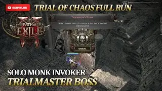 Path of Exile 2 Trial Of Chaos Full Run + The Trialmaster Boss Fight - SOLO MONK ICE Strike