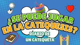 ¿Se puede jugar en la catequesis?