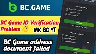 BC Game verify your identity issue||BC Game I'd Verification Problem||Advance Verification failed.