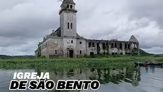 FUI CONHECER AS RUINAS DA IGREJA DE SÃO BENTO NO MEIO DA BARRAGEM TAPACURÁ
