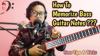 How To Memorize Bass Guitar Notes??? | Bass Tips & Tricks | Nepali Bass Guitar Lesson | Joel magar