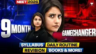 NEET 2026: Best 9-Month Strategy to Score 650+ | Seep Pahuja #neet2026