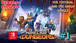 Minecraft: Dungeons - The Tutorial and the Dingy Jungle!