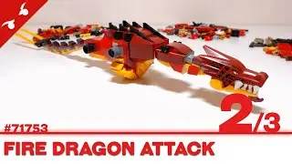 [CONSTRUCTION] LEGO Ninjago : Fire Dragon Attack (2/3) [FR]