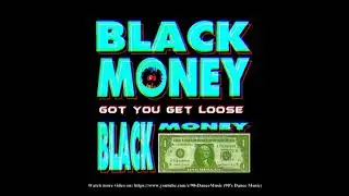 Black Money - Got You Get Loose (90's Dance Music) ✅