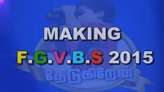 FGVBS - 2015 Rose of sharon AG church, kundrathur
