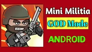 Download Mini Militia GOD mode