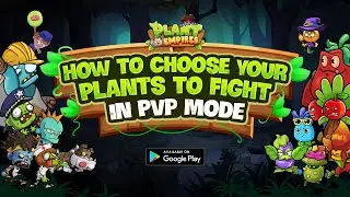 How to choose your Plants to fight in Arena Mode | Plant Empires - Pioneer of GameFi 2.0