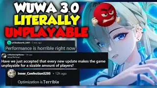 Wuthering Waves 3.0 is UNPLAYABLE...