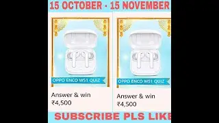 Amazon OPPO ENCO W51 Quiz Answers Today | Win 4500 Amazon Pay Balance | 15 October 2020