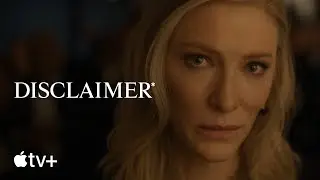Disclaimer | Official Trailer 🔥October 11 🔥Cate Blanchett | Kevin Kline | Apple TV+