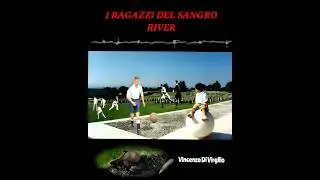 I RAGAZZI DEL SANGRO RIVER