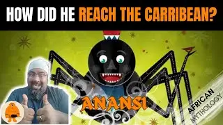 Revisiting the AFRICAN trickster god ANANSI in 10.12 mins!