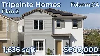Tripointe Homes | Plan 2&ndash;1636 SqFt  | Model Home Tour | Folsom, CA | Starts at $ 605,000