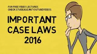 Six Very Important Case Laws for Judicial Exams