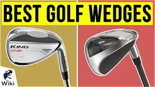 10 Best Golf Wedges 2020