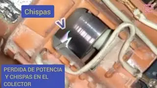 COMO QUITAR CHISPAS EN COLECTOR DE AMOLADORAS Y TALADROS