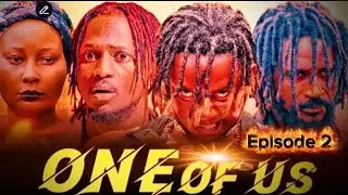 ONE OF US EPISODE 2 FT MARK ANGEL_ JAGABAN SQUAD -LUCIFER_SIBI STEVE_BRENDA ALL FULL MOVIE  ______