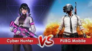 PUBG Mobile vs Cyber Hunter Comparison (Android) Max Settings