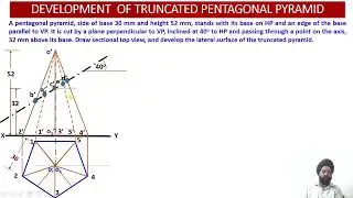 Engineering Graphics Lecture 014G Development of Surfaces of Solids VII  Pentagonal Pyramid cut /AIP