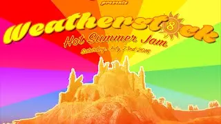 Weatherstock VIII &mdash; Hot Summer Jam 23.07.2016