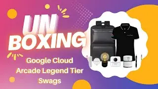 Google Cloud Arcade Legend Tier Swag Kit Unboxing | Skills Boost Arcade 2025 | #googlecloudarcade