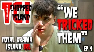 Total Drama Island IRL | Episode 4