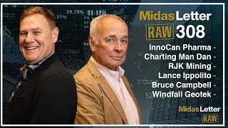 Terry Booth Aurora CEO, Lance Ippolito, ChartingManDan, StoneCastle RJX.A WIN - Midas Letter RAW 308