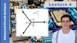 3 PHASE SYSTEMS - ADVANCED CIRCUIT ANALYSIS