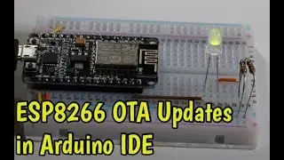 Обновления ESP8266 OTA &mdash; как прошить ESP OTA из Arduino IDE