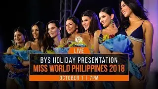 Miss World Philippines 2018 BYS Holiday Presentation