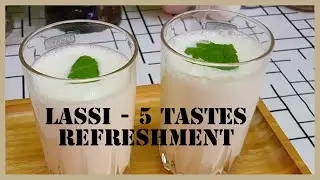 5 Tastes Refreshment Lassi - l Sweet,Spicy,Salt,Sour & Mint