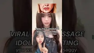 Viral Face Massage Idol Face Lifting ⭐️ #kbeauty #douyin #kpop #facelift #skincare #antiaging