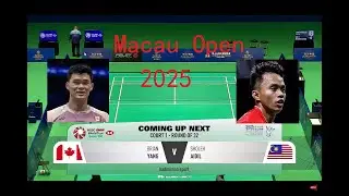 Brian Yang (CAD) vs Aidil Sholeh (MAS) | SANDS CHINA LTD Macau Open MS R32