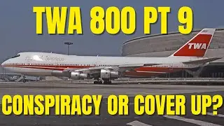 TWA 800 — Заговор или сокрытие правды? #twa800