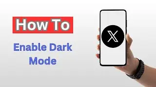 How to Enable Dark Mode on Twitter (X) - (2025)