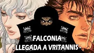 Berserk Saga de Falconia An&aacute;lisis/Narraci&oacute;n (Parte 11) Llegada a Vritannis