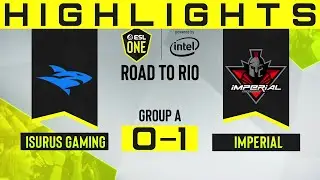 Highlights | Isurus 0-1 Imperial - Train Map 1 | ESL One: Road to Rio SA Group Stage