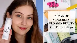 7 дней солнцезащитного крема: обзор Glo Skin Beauty Oil Free SPF 40