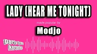 Modjo - Lady (Hear Me Tonight) (Karaoke Version)