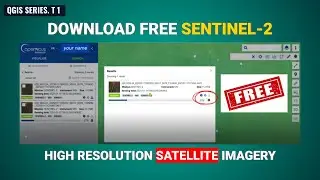 11. How to Download FREE High Resolution Sentinel-2 Satellite Imagery (in 5 mins) | Step-by-Step