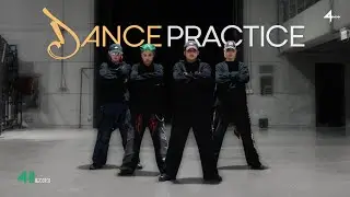 4MIX - DANCE PRACTICE [WALK WALK]