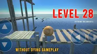 Extreme Balancer 3 Level 28 Gameplay